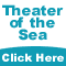 Theater of the Sea